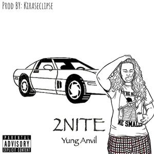2NITE (Explicit)