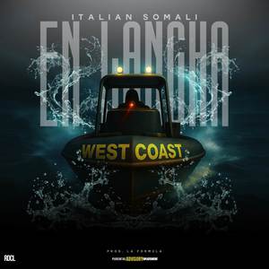 En Lancha (West Coast) (Explicit)