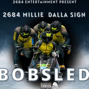 Bobsled (feat. Dalla Sign) [Explicit]