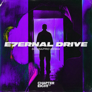 E7ERNAL DRIVE (ScubaPro Remix)