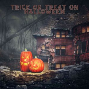 Trick or treat on Halloween