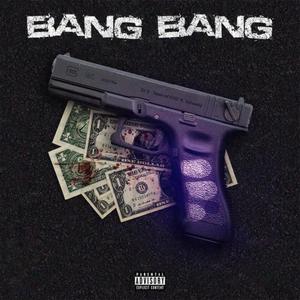 Bang Bang (feat. 2shiesty) (Explicit)