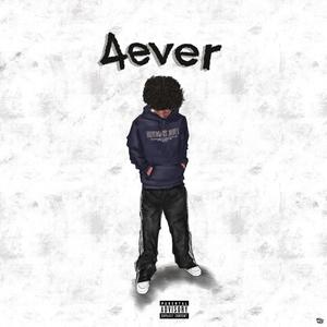 4ever (Explicit)