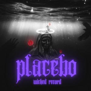 Placebo (feat. *****)