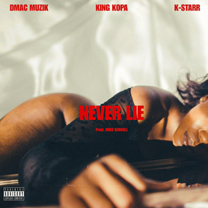 Never Lie (Clean Version)