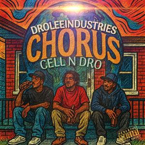 CHORUS (feat. CELLYON) (Explicit)