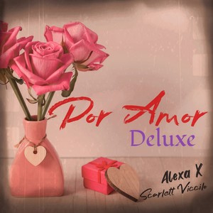 Por Amor Deluxe