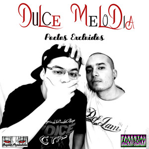 Dulce Melodia (Explicit)