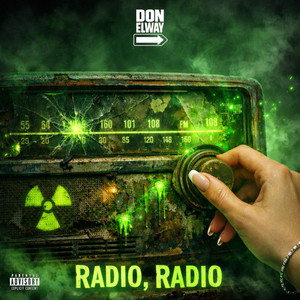 Radio, Radio (Explicit)