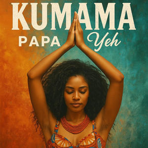 KUMAMA PAPA YEH (Special Version)