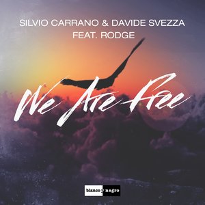 We Are Free (Extended Mix)