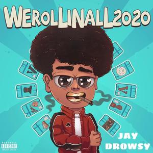 WEROLLINALL2020 (Explicit)