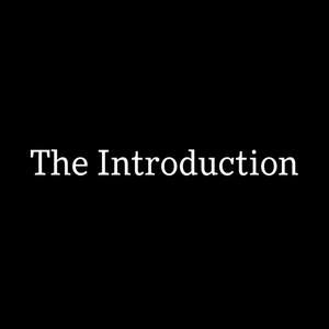 The Introduction (Explicit)