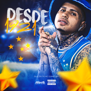 Desde 1921 (Cruzeiro Cabuloso) (Explicit)
