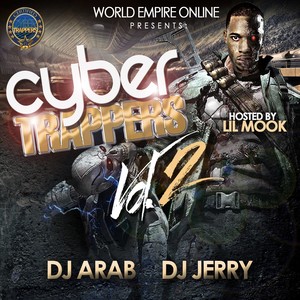 Cyber Trappers 2 (Hosted By Lil Mook)