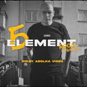 Piąty Element (feat. Room) (Explicit)
