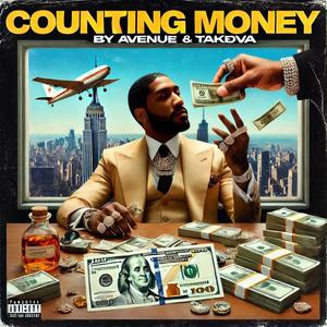 Counting Money (feat. Takeova) [Explicit]