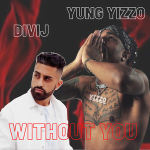 Without You (Explicit)
