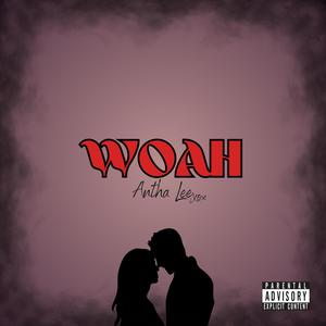 WOAH (Explicit)