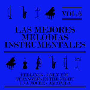 Las Mejores Melodías Instrumentales Vol. 6