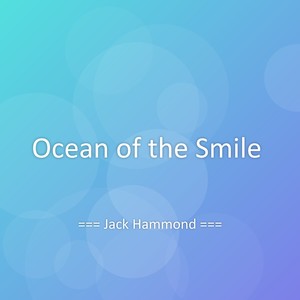 Ocean of the Smile