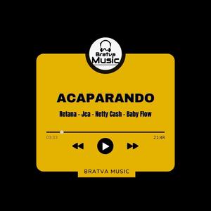 Acaparando (Explicit)