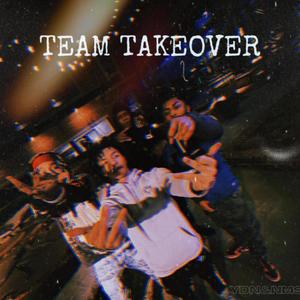 TEAM TAKEOVER (Explicit)