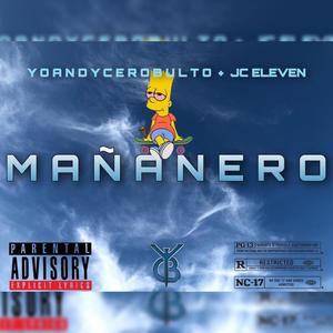 Mañanero (feat. Yoandy Cero Bulto)