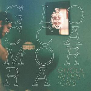 Ghoul Intentions (Explicit)