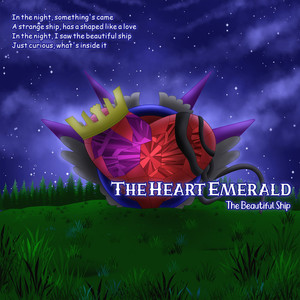 The Heart Emerald (The Beautiful Ship)