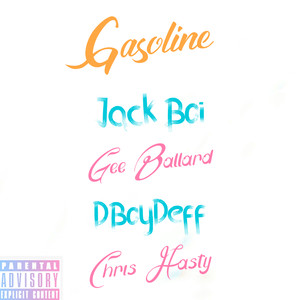 Gasoline (Explicit)