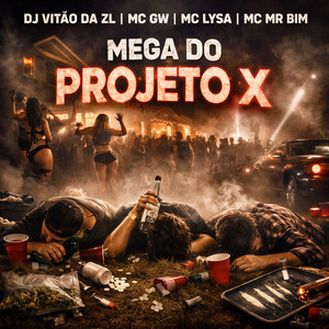 MEGA DO PROJETO X (Explicit)