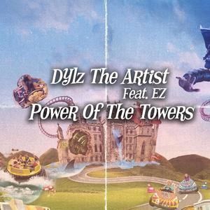 Power of the Towers(feat. EZ)