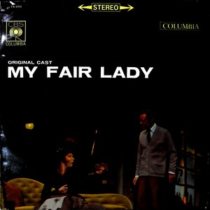 My Fair Lady - Original London Cast（黑胶版）