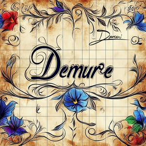 Demure (Explicit)