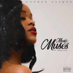 Music For Muses (feat. Naomi Asia) [Explicit]