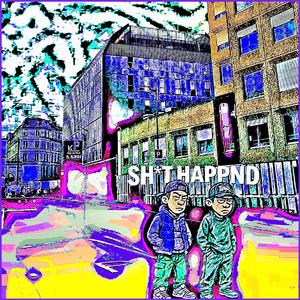 SH*T HAPPND (feat. FLEPS) (Explicit)