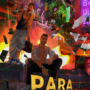 PARA (feat. Behram) [Explicit]