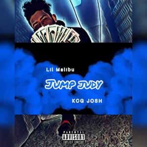 Jump Judy (feat. KCG Josh) (Explicit)