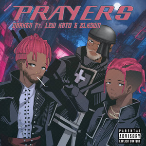 Prayers (Explicit)