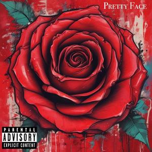 Pretty Face (Explicit)