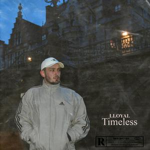 Timeless (Explicit)