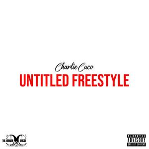 UNTITLED FREESTYLE (Explicit)