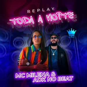 Replay Toda Noite (Explicit)