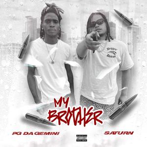 My Brother (DELUXE) [Explicit]