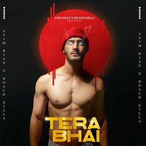 Tera Bhai (Explicit)