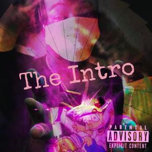 The Intro (Official) [Explicit]