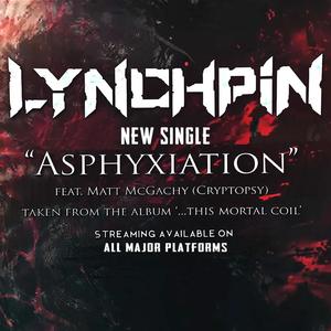 Asphyxiation (feat. Matt McGachy (Cryptopsy)) [Explicit]