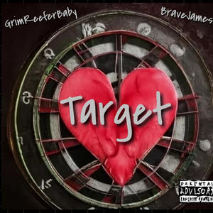 Target (feat. BraveJames) [Explicit]