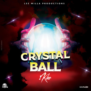 Crystal Ball (Explicit)